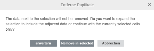 Duplikate entfernen - Warnfenster